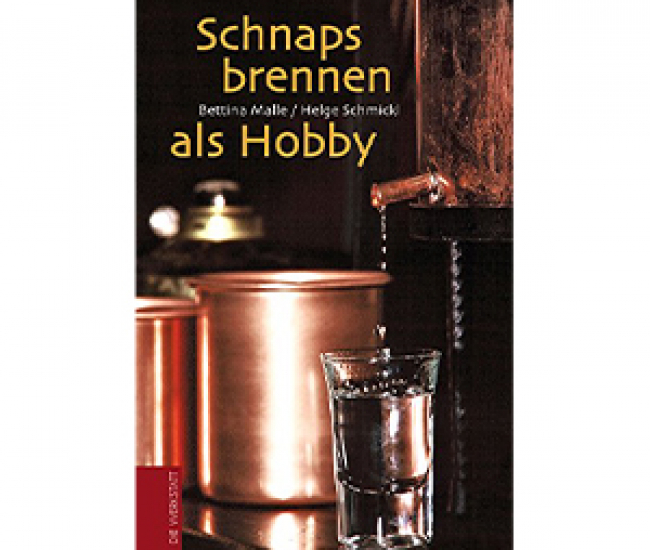 Schnapsbrennen als Hobby - Buchempfehlung
