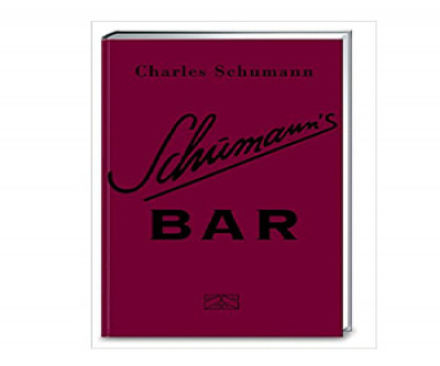 Die Bibel für Cocktail-Liebhaber: Schumanns Bar